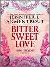 Cover image for Bitter Sweet Love